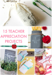 Great Ideas -- 15 Teacher Appreciation Projects!