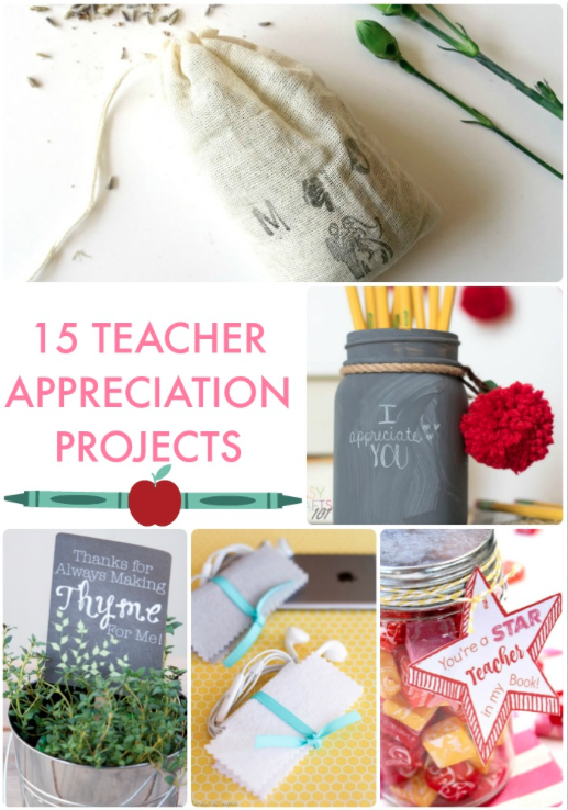 Great Ideas — 15 Teacher Appreciation Projects!