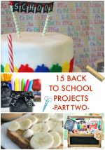Great Ideas — 15 Back to School Projects Part Two!