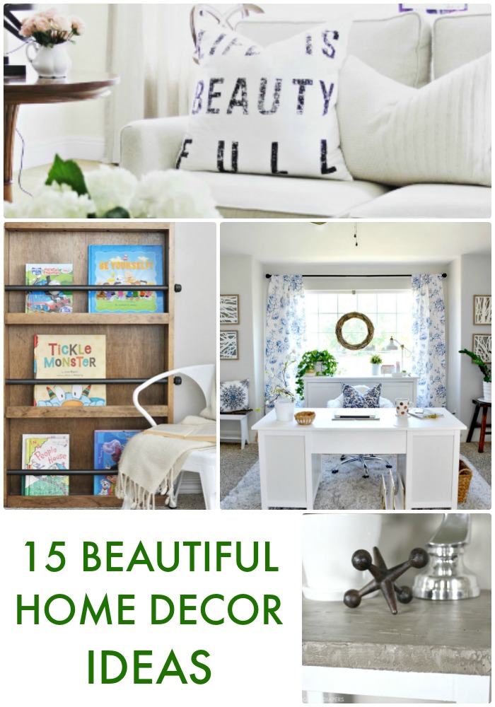 15 Beautiful Home Decor Ideas