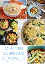 Great Ideas — 15 Winter Soups and Stews!
