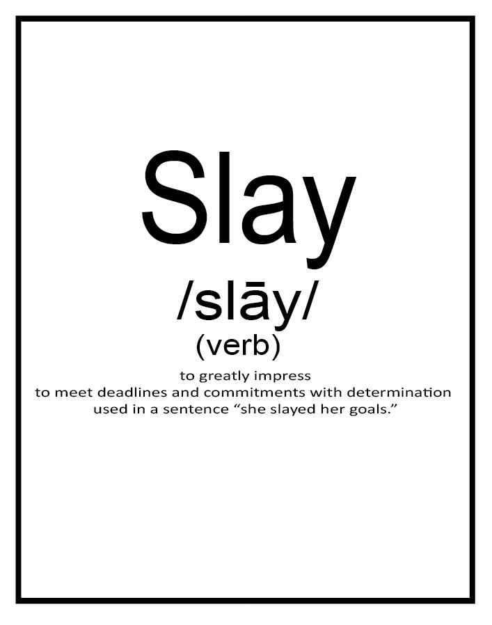 How do you say What is the meaning of slay/slaying?? I'm confused  in  English (US)?