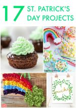 Great Ideas — 17 St. Patrick’s Day Projects!