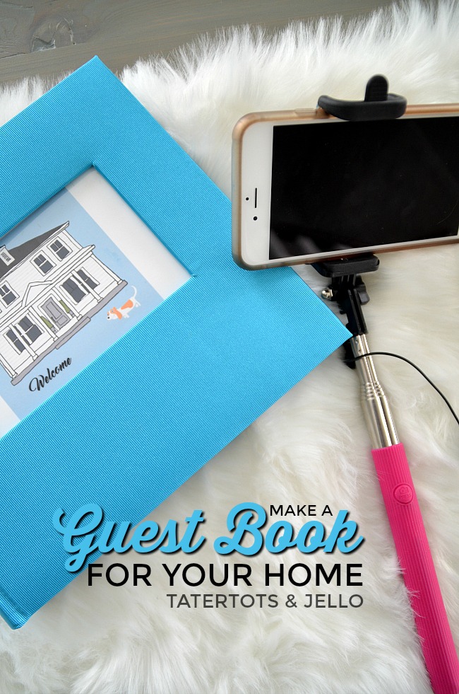 Make a Guest Book for YOUR home. An easy way to record the fun times people spend with you. 