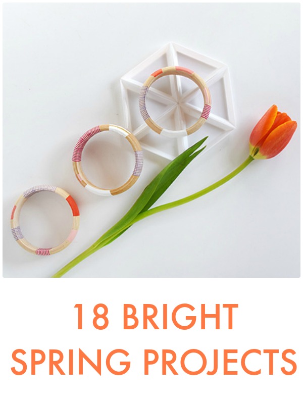 Great Ideas — 18 Bright Spring Projects!