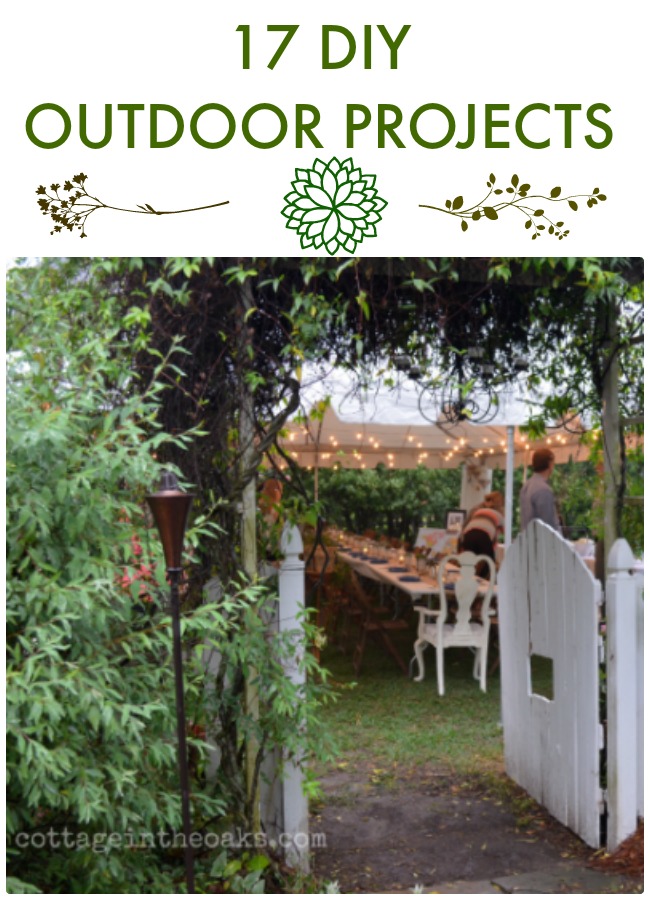 Great Ideas — 17 DIY Outdoor Projects!