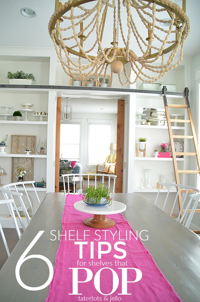 6 shelf styling ideas for shelves that POP. Easy eays to make your shelves SHINE! 