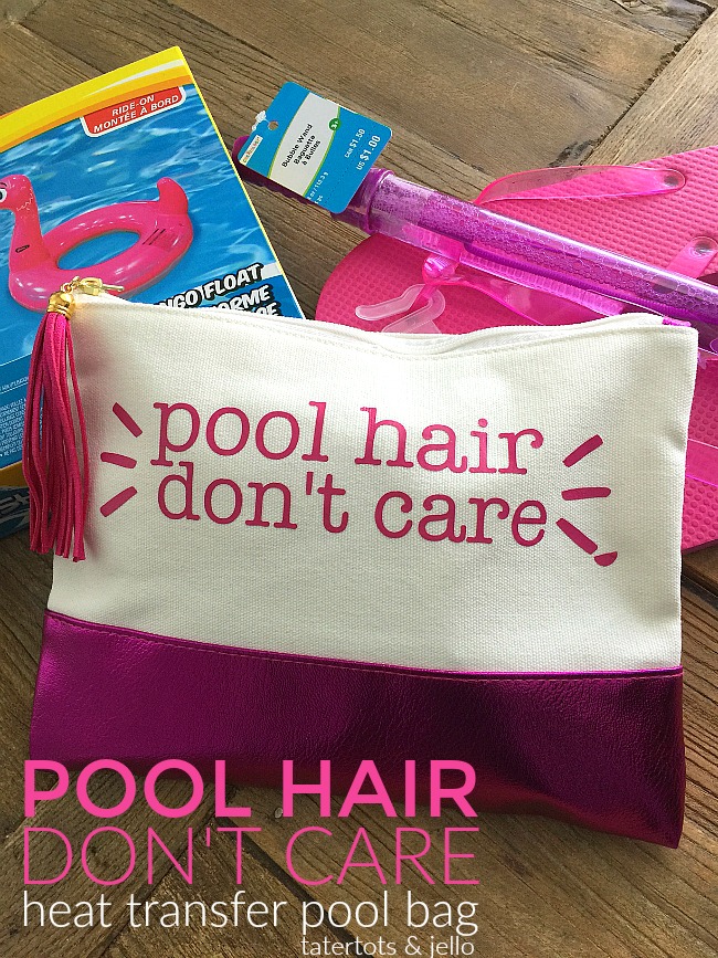 Pool Hair Don't Care Tween Pool Bag DIY and what to put in the bag.