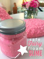 How to Make Safe Fairy Floam Slime