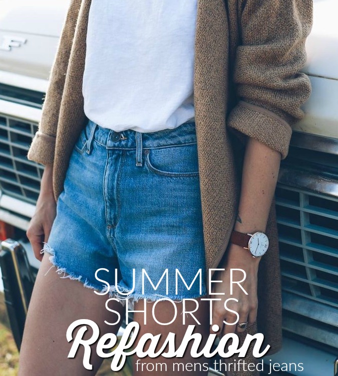 Summer shorts refashion. Turn mens thrifted jeans into stylish shorts this summer!