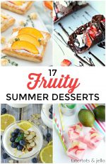 Great Ideas — 17 Fruity Summer Desserts!