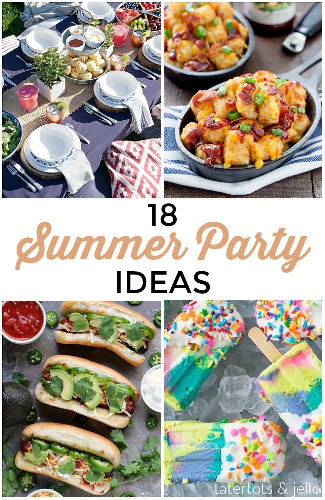 Great Ideas — 18 Summer Party Ideas!