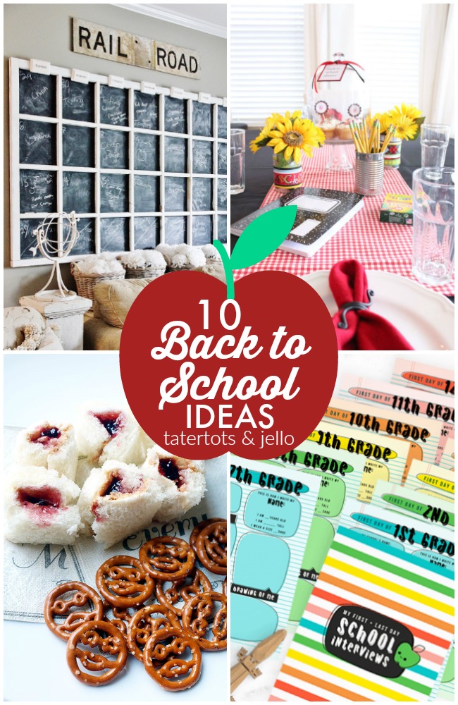 Great Ideas — 10 Back to School Ideas!