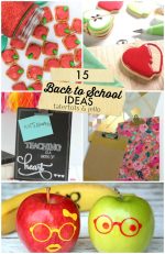 Great Ideas — 15 Back to School Ideas!