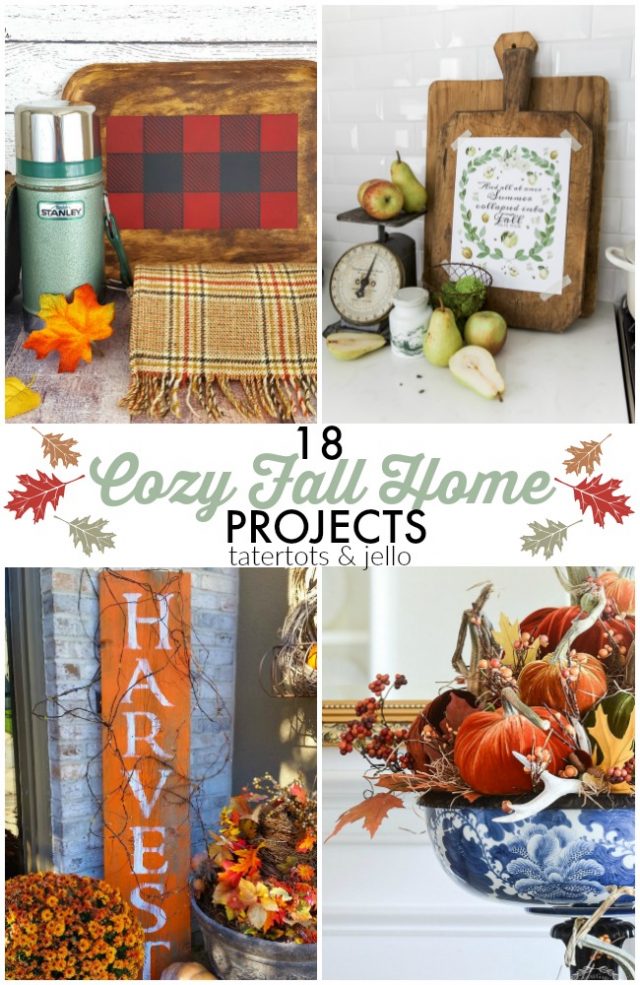 Great Ideas -- 18 Cozy Fall Home Projects!