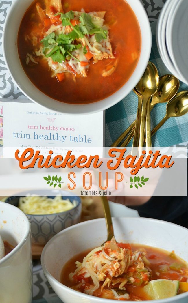 Trim Healthy Table Chicken Fajita Soup Recipe