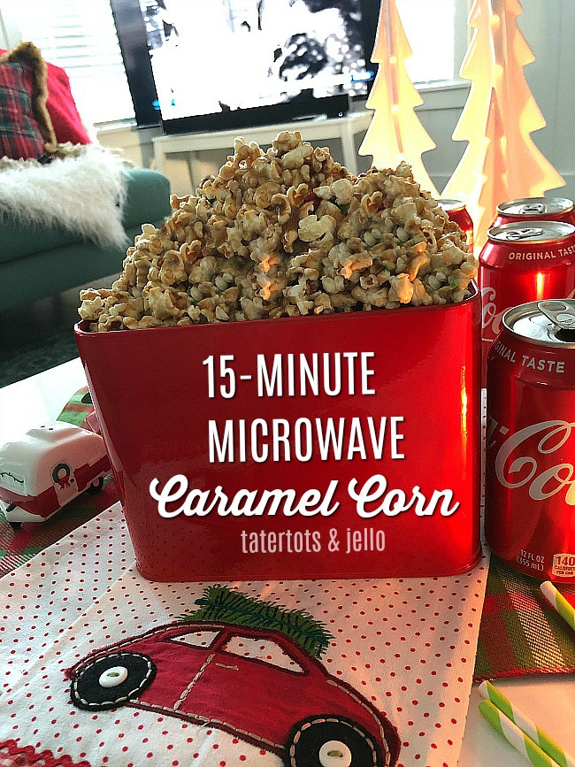 Our Christmas Tradition 15-minute Microwave Caramel Corn Recipe
