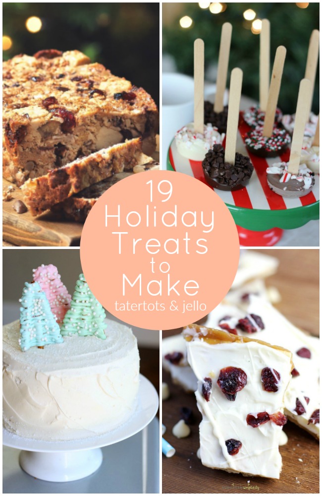 Great Ideas — 19 Holiday Treats to Make!