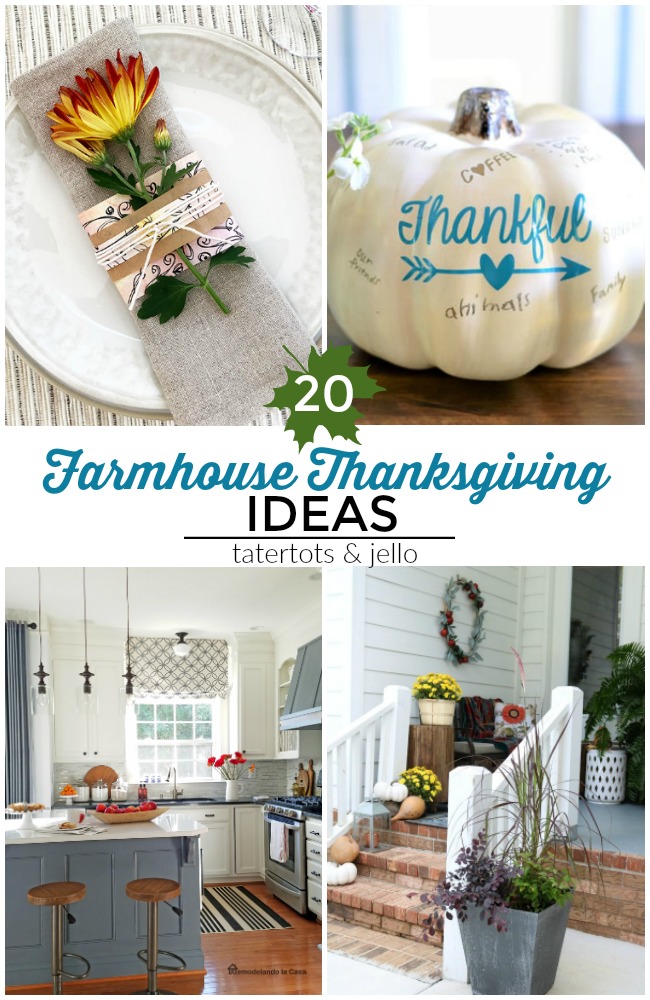 Great Ideas — 20 Farmhouse Thanksgiving Ideas!