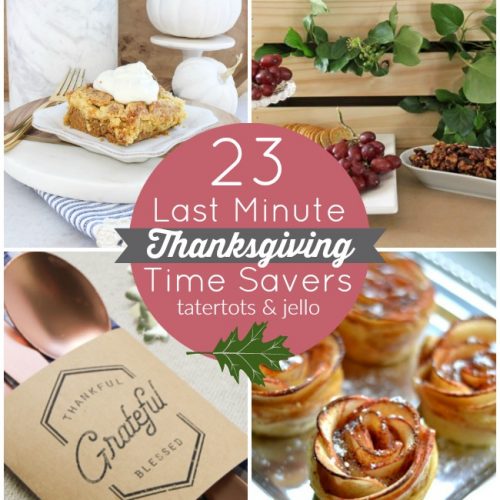 23 last-minute Thanksgiving time savers