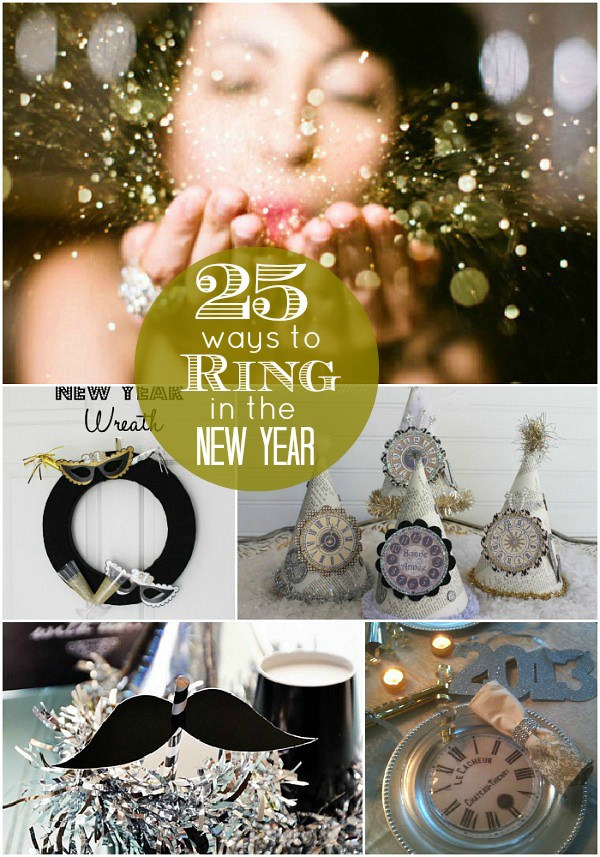 170+ Ways to Ring in the New Year - recipes, crafts, activities, party ideas