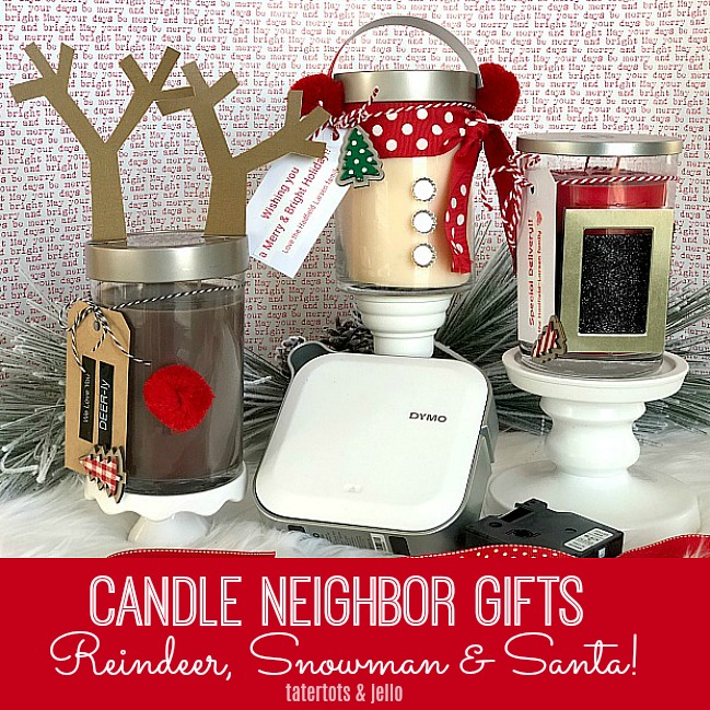 neighbor candle gifts with easy tags 