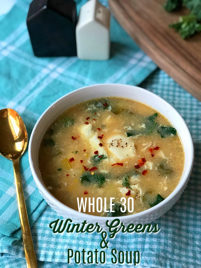 Whole 30 winter greens soup 