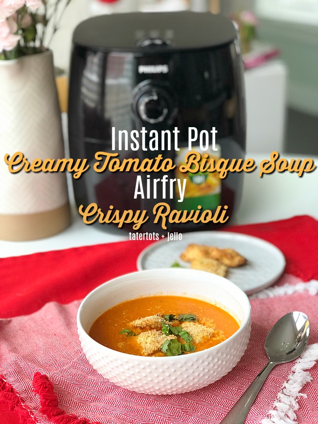 Instant Pot Creamy Tomato Bisque Soup + Crispy Airfry Ravioli is the perfect meal. Easy and fast for your family!