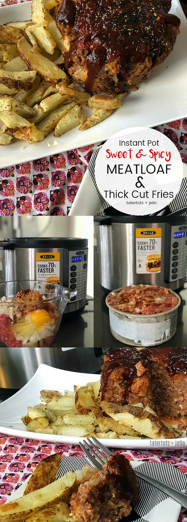 Instant Pot Sweet and Spicy Meatloaf and Thick Cut Fries - a meal that everyone will love in less than half the time of cooking in the oven!