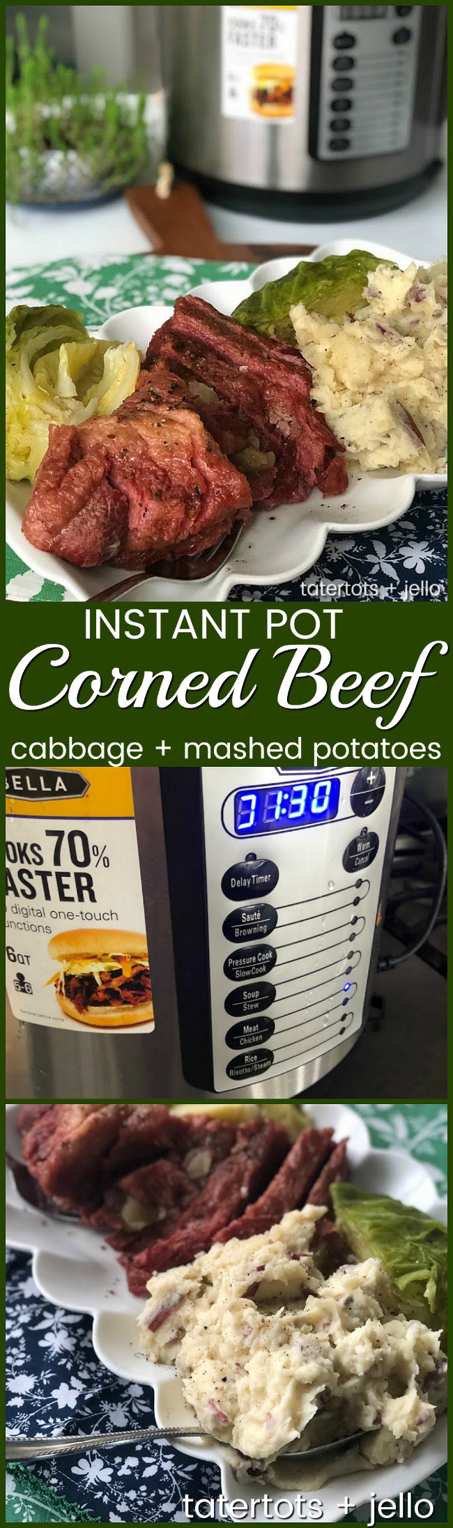 Corned Beef, Cabbage and Mashed Potatoes all in the Instant Pot - SO much faster and even more tender than cooking it in the oven! 