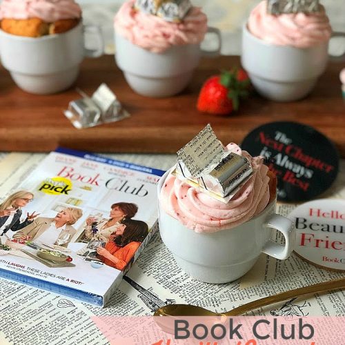 Throw a Book Club Party - Cupcakes in Teacups with Book Toppers! Book Club Party - Strawberry Cupcakes with Edible Book Toppers. Purchase your copy of Book Club and invite your girlfriends over for a girls' night in with delicious strawberry cupcakes with edible chocolate book toppers!