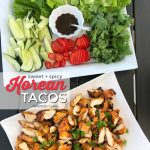 Korean Tacos are a sweet and spicy spin on traditional chicken tacos. Chicken is marinated in gochujang sauce, fresh ginger and herbs and then grilled. Juicy spicy chicken combine with fresh lettuce, cucumber, tomatoes and sauce for a sweet and spicy memorable taco!