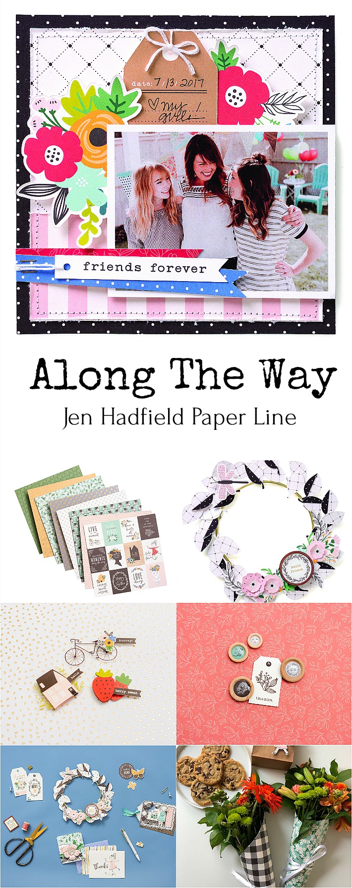 Jen Hadfield Along The Way is a happy line full of adorable icons, paper, tags and images that are perfect for scrapbooking, card-making, paper crafts and more! Come see the creative ideas! 