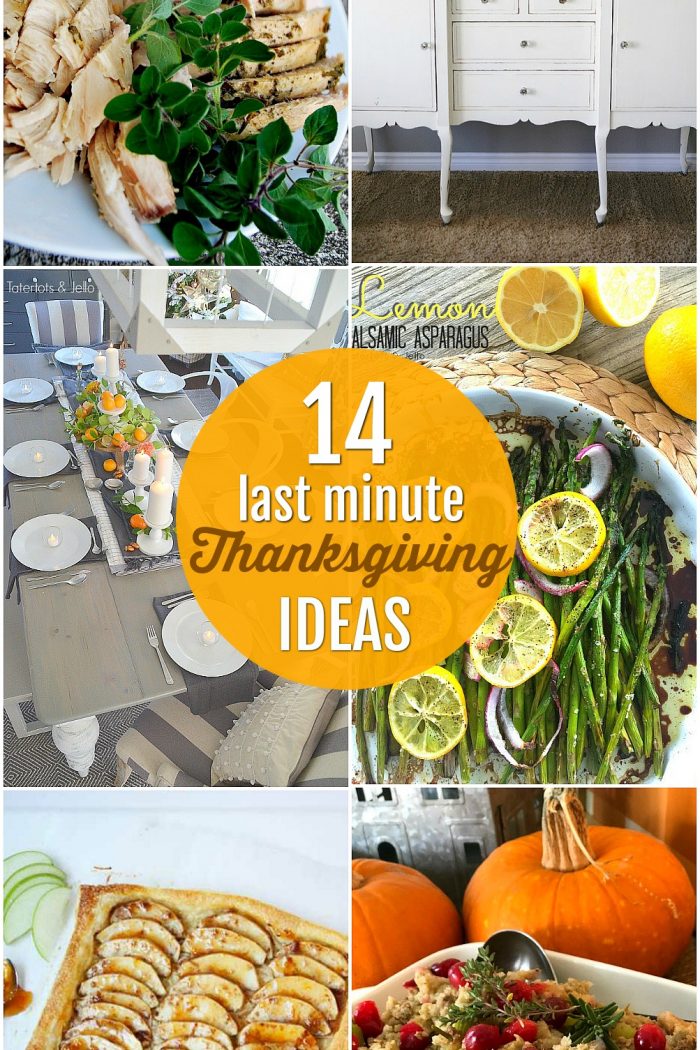 14 Last Minute Thanksgiving Ideas
