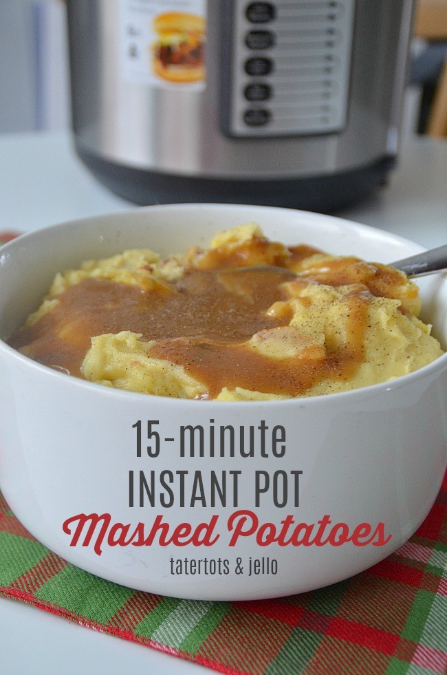 15 minute instant pot mashed potatoes