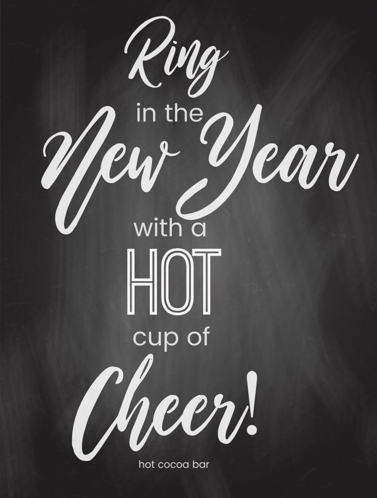 New Years Eve Hot Cocoa Bar Printables. Ring in the New Year with a festive hot cocoa bar. It's easy with simple ingredients and these free NYE hot cocoa printables!