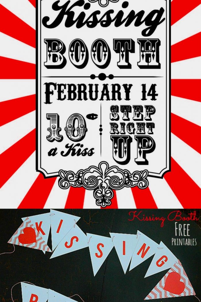 Valentine’s Day Printable: Vintage Kissing Booth Poster!