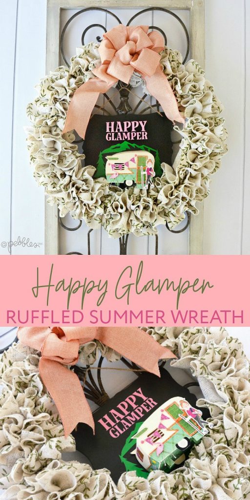 Kick Summer off by making this fun GLAMPING ruffled wreath for your home or trailer! The bright colors and fun paper embellishments will be enjoyed all Summer long!