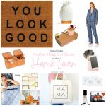 The Ultimate Mother’s Day Gift Guide for the Home Lover!