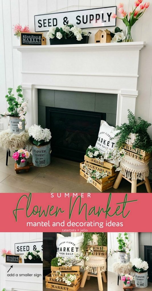 Flower Market Summer Mantel and Decorating Ideas! Bring the feeling of summer into your home with these FIVE easy decorating ideas!