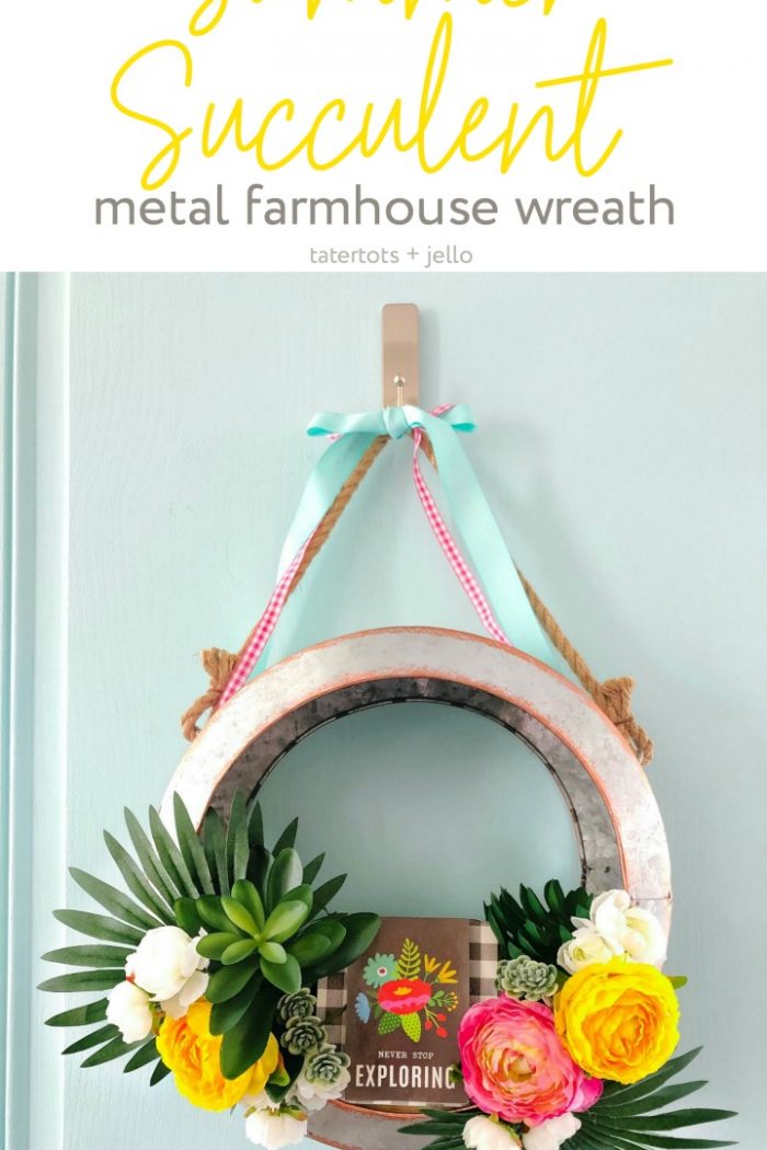 Summer Succulent Metal Farmhouse Wreath DIY