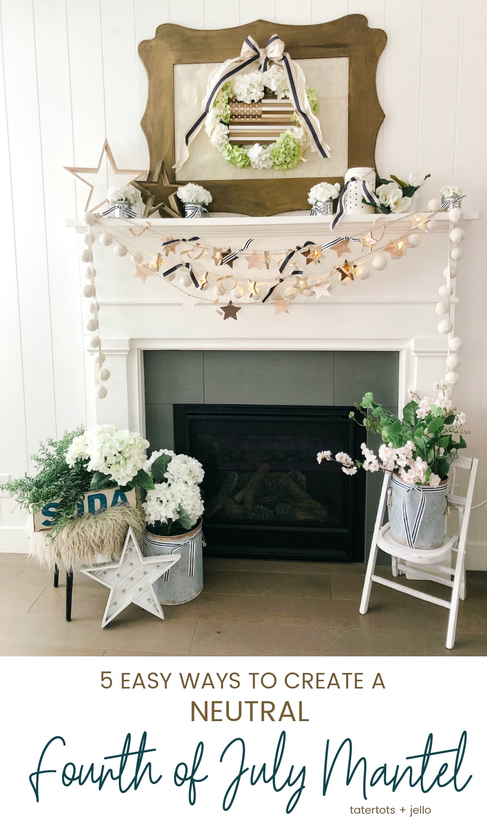 Neutral Wood Fourth of July Mantel - Farmhouse/Cottage Style. FIVE easy DIY elements to create a neutral Fourth of July mantel. Neutral elements are easy to integrate into any type of decor.
