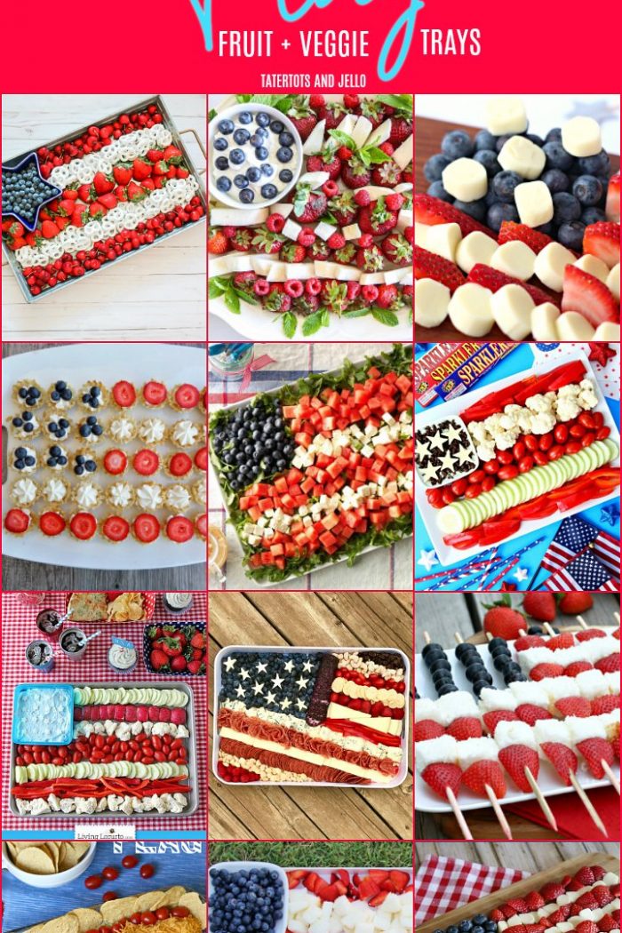 The 12 BEST Patriotic Flag Fruit and Veggie Platters!