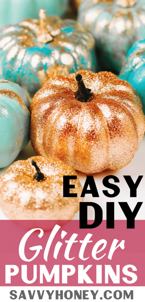 Easy DIY Glitter Pumpkins @ Savvy Honey
