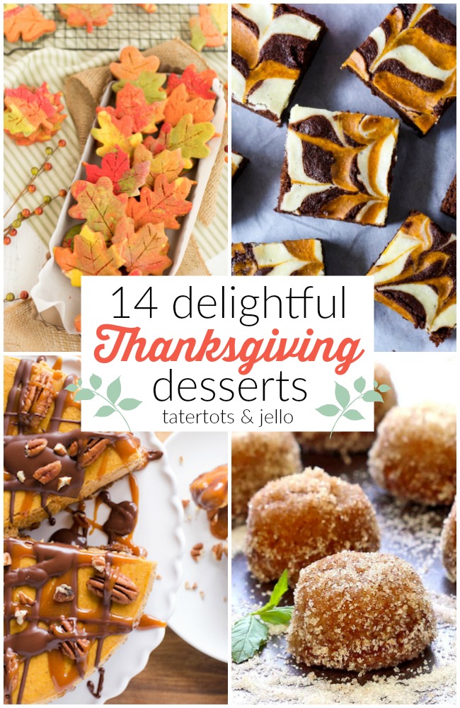 14 Delightful Thanksgiving Desserts!