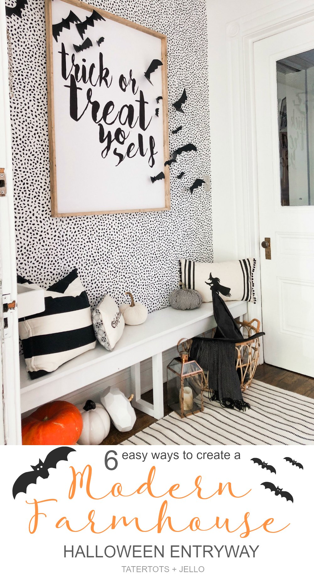 6 Ways to Create a Modern Farmhouse Halloween Entryway. Just because a space is small, doesn't mean it can't be BIG on style. Use removable wallpaper, spooky accents and an over-sized print to create a delightful Halloween space!