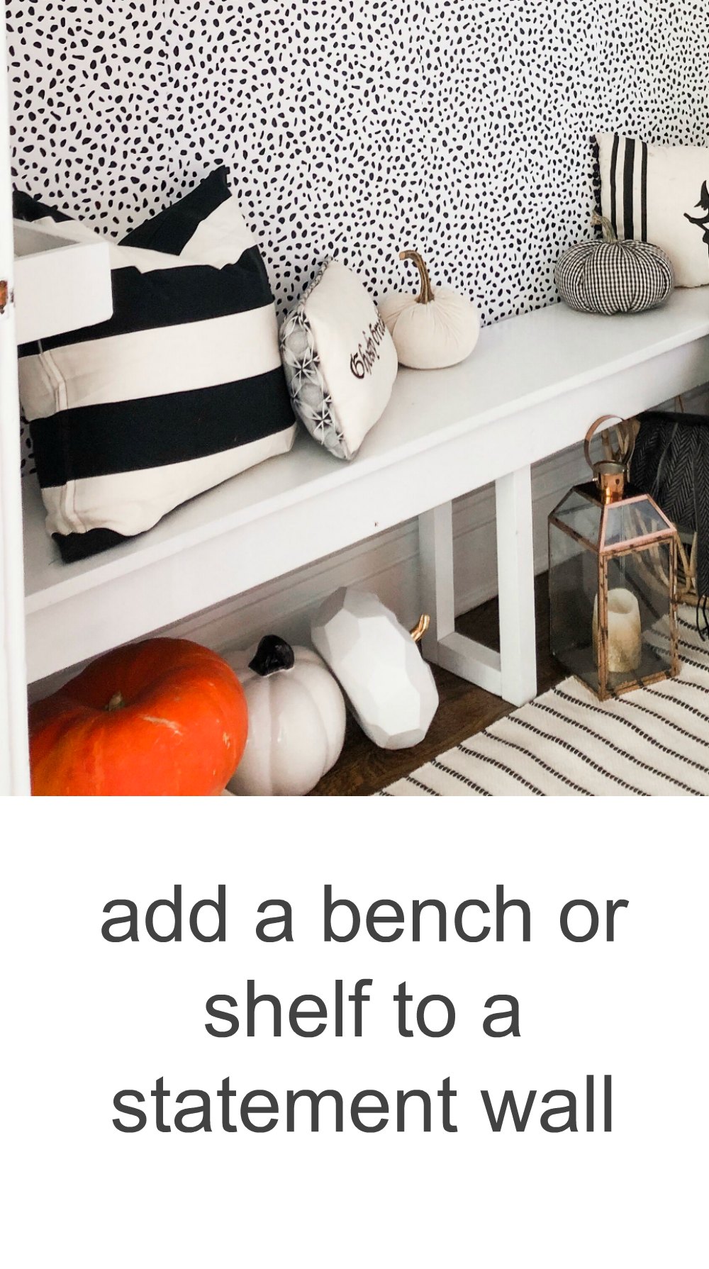 6 Ways to Create a Modern Farmhouse Halloween Entryway. Just because a space is small, doesn't mean it can't be BIG on style. Use removable wallpaper, spooky accents and an over-sized print to create a delightful Halloween space! 