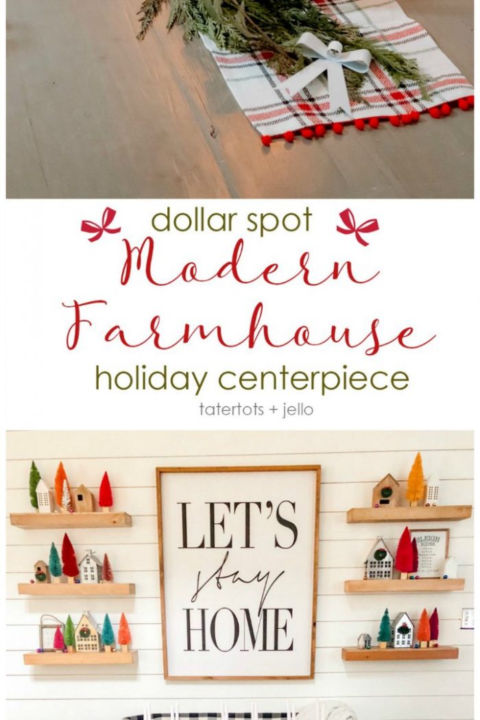 Dollar Spot Modern Farmhouse Holiday Centerpiece