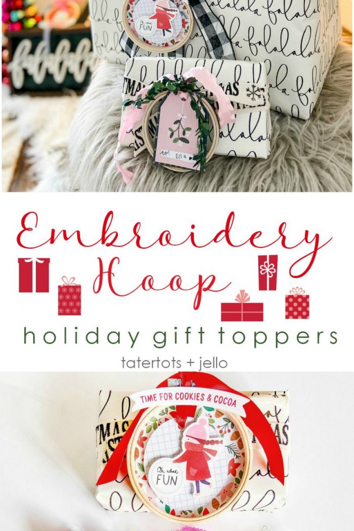 Embroidery Hoop Holiday Gift Toppers and 19 Gift Wrapping Ideas!