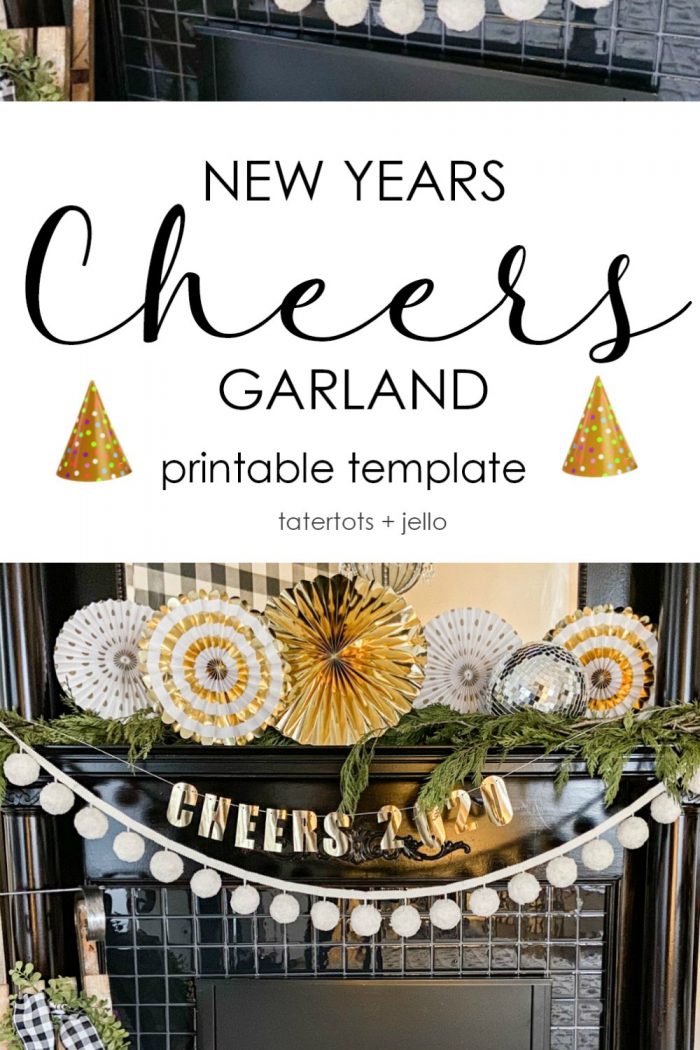 DIY New Years Cheers Garland and Printable Template